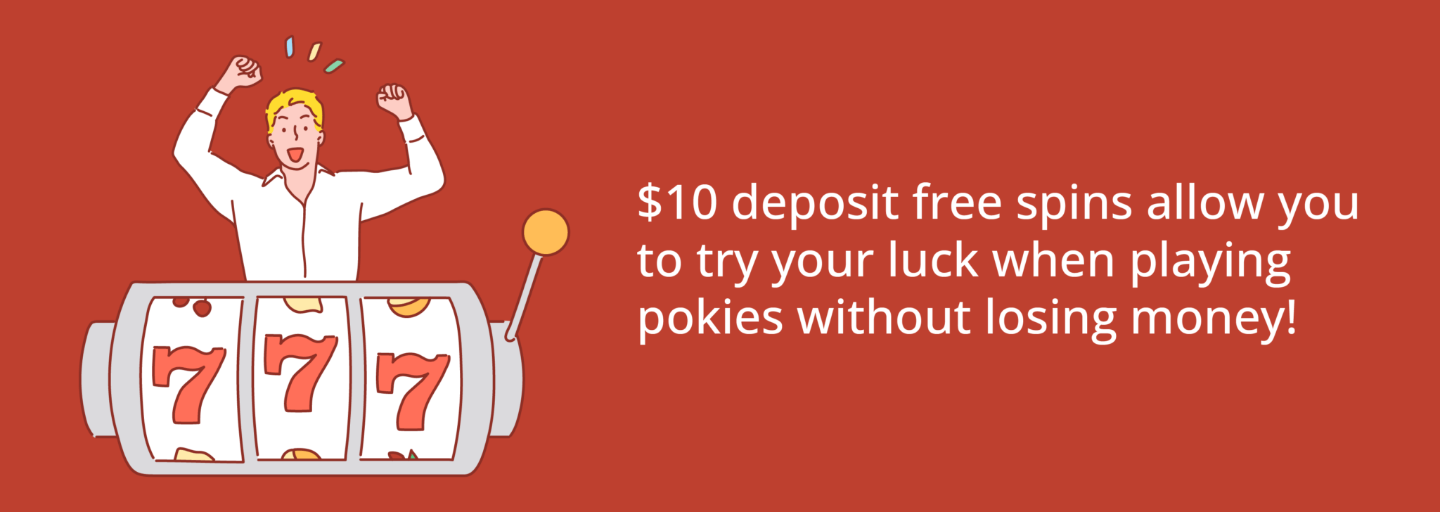 10 Deposit Free Spins