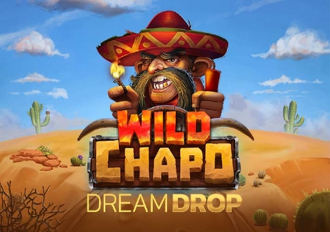 Wild Chapo Dream Drop Slot