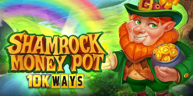 shamrock-money-pot-10k-ways-slot