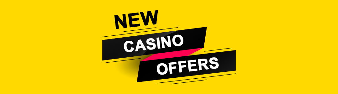 Best New Casino Offers